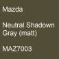 Preview: Mazda, Neutral Shadown Gray (matt), MAZ7003.